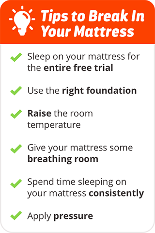 Tips to break in your mattress