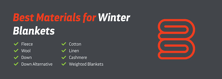 Winter Blankets: How to Choose the Best Blanket Material for Winter