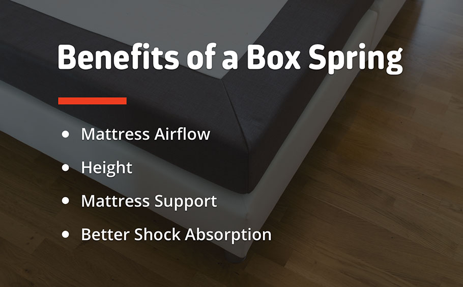 benefits of box spring