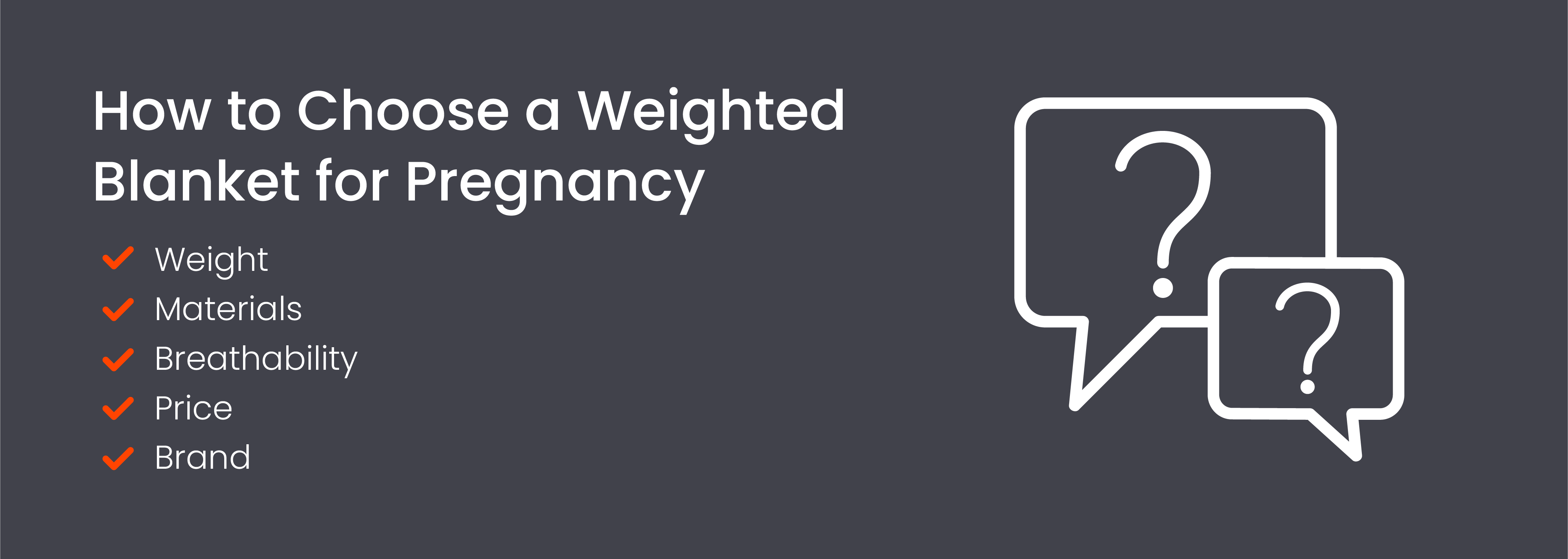Graphic listing factors to consider when choosing a weighted blanket for pregnancy