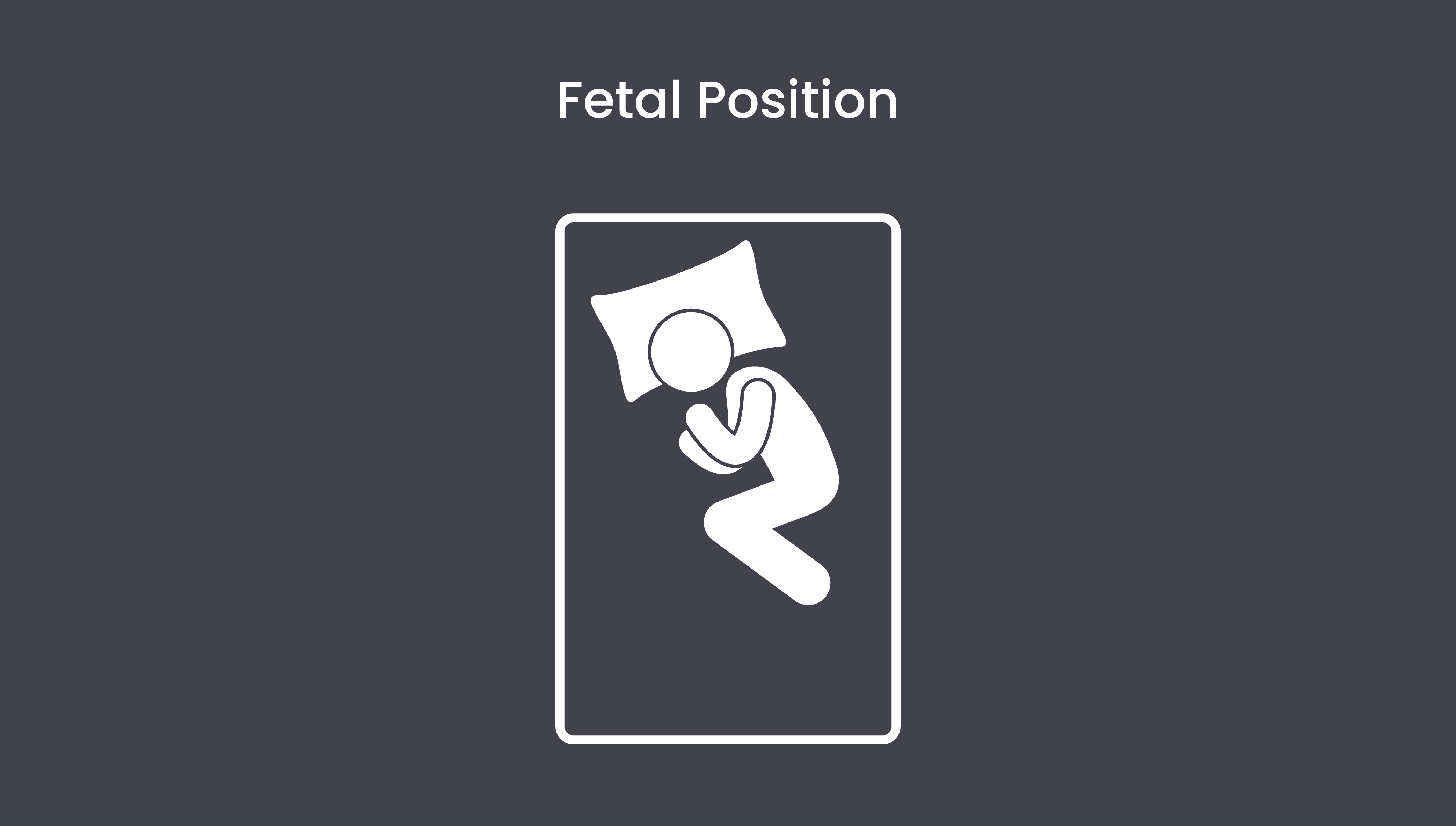 Fetal position