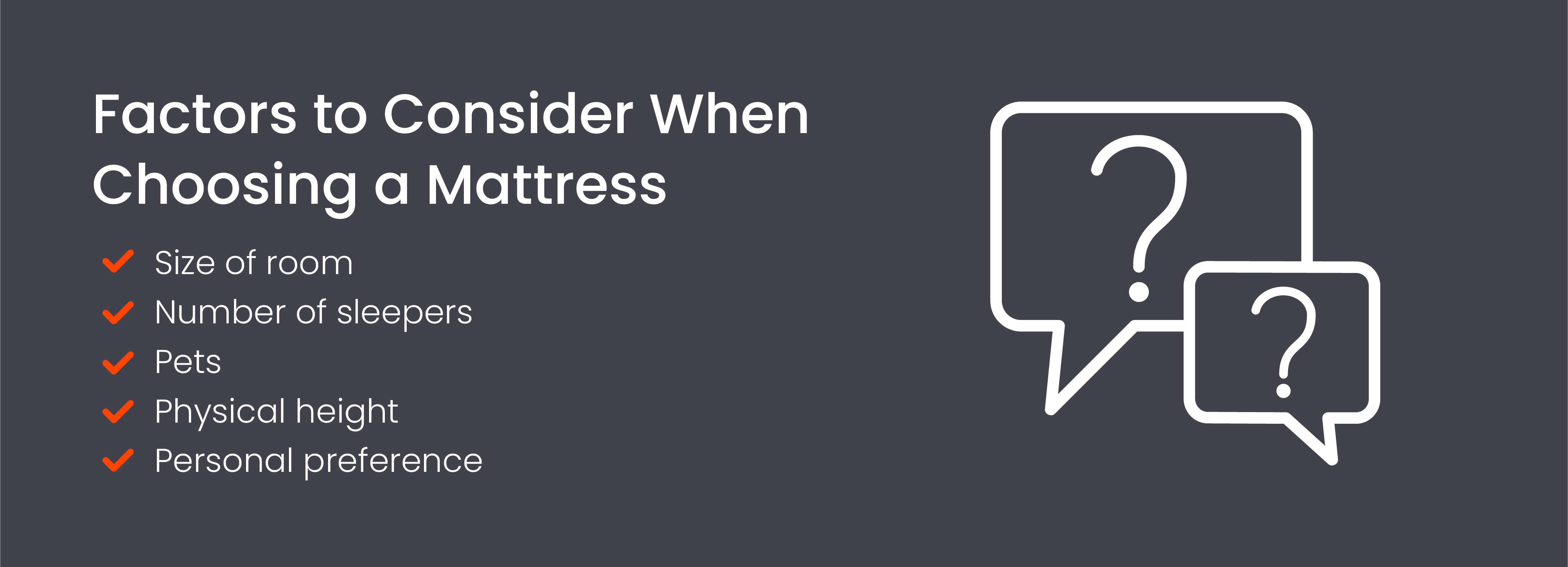 Factors to consider when choosing a mattress