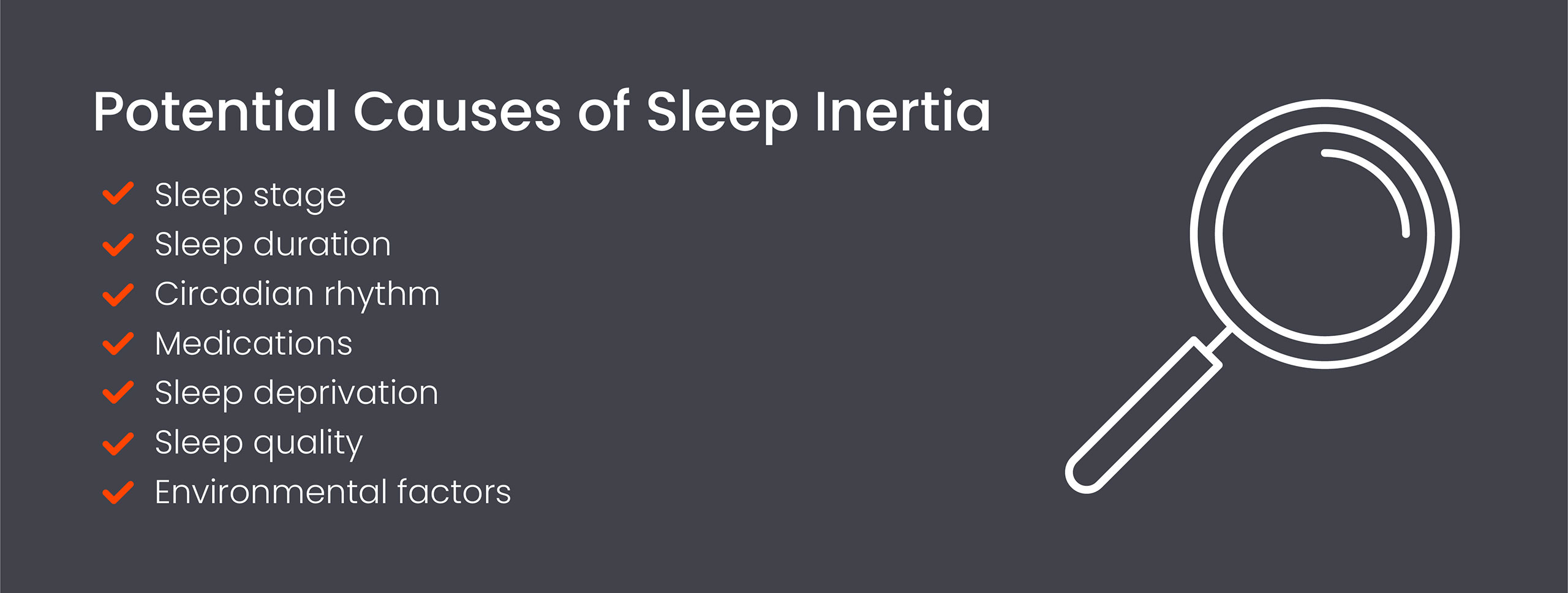 Potential causes of sleep inertia