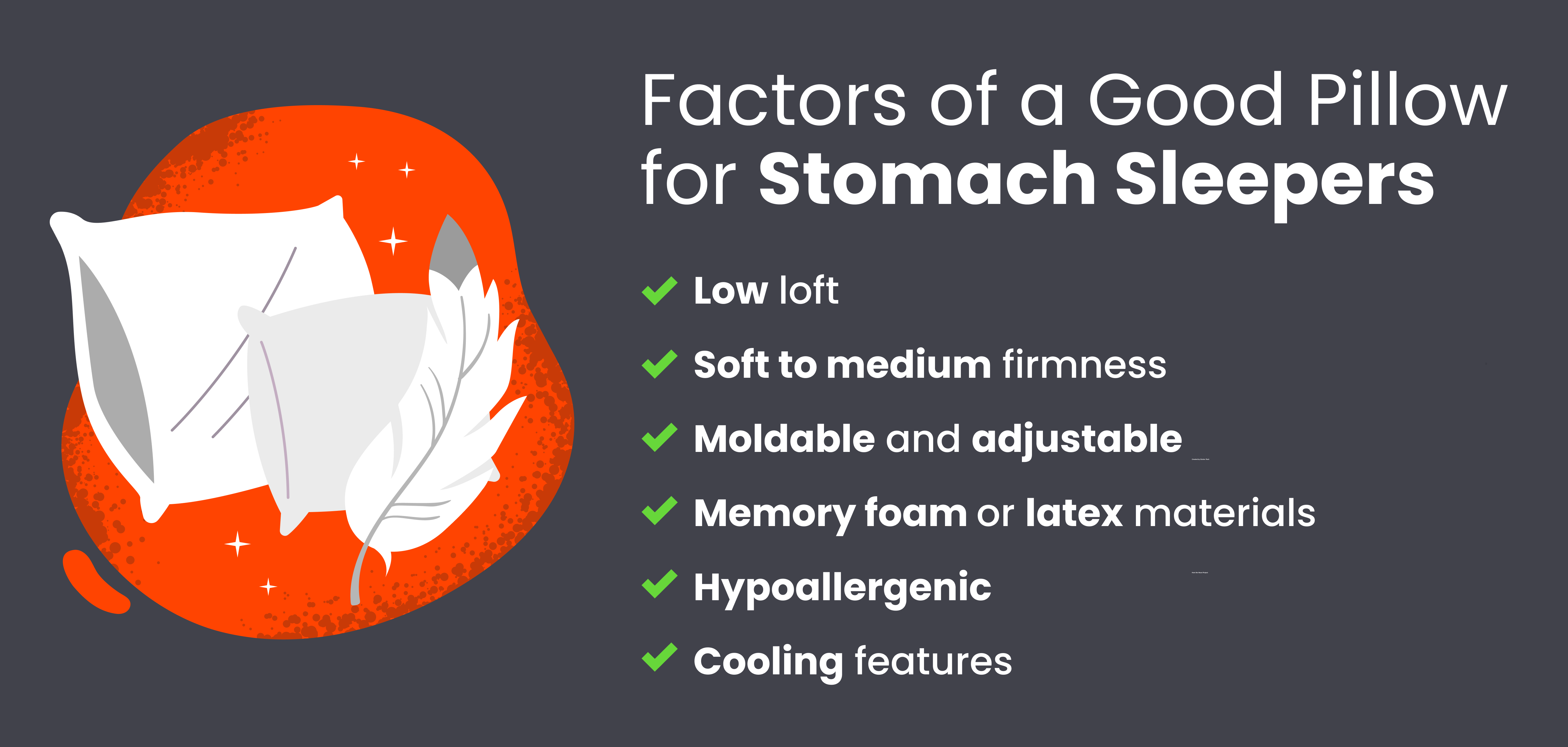 Factors of a good pillow for stomach sleepers